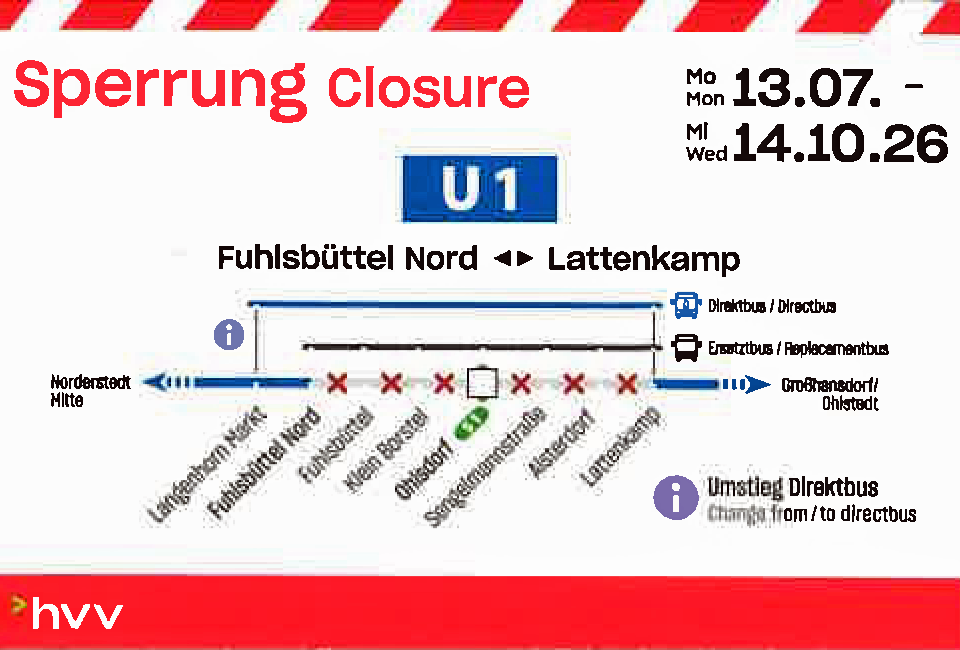 Sperrung U1 zwischen Fuhlsbüttel und Lattenkamp vom 13. Juli bis 14. Oktober 2026. 